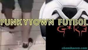 funky town gore soccer|Funkytown Futbol Soccer